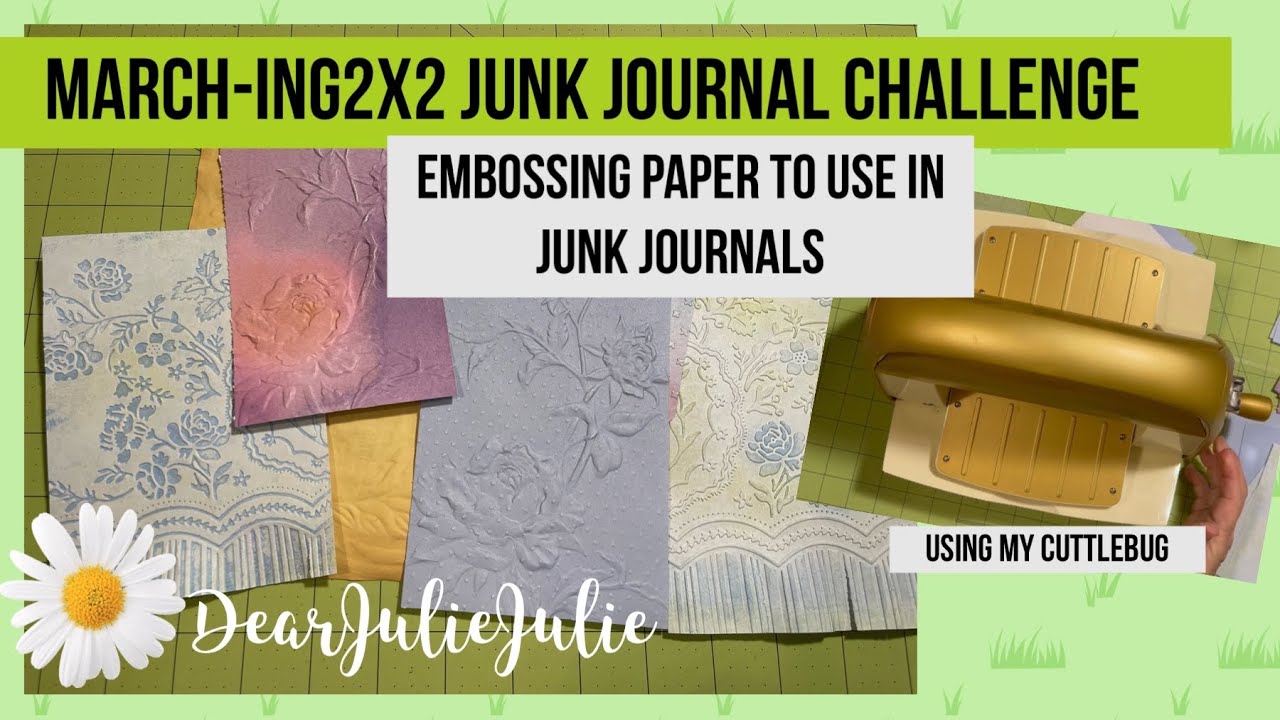 Embossing ideas for march junk journal challenge.  #M2x2jjc23