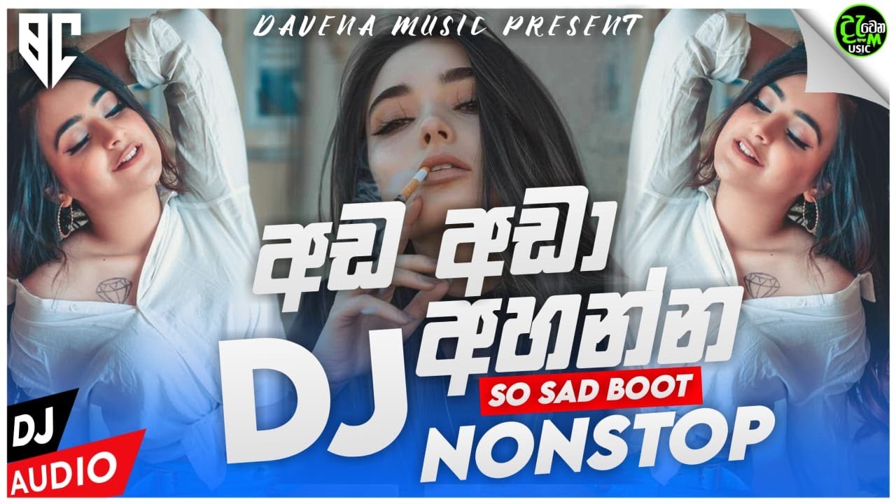 New Boot Dj Nonstop || Best song collection sinhala || Dj Iroshan & Dj Saliya Jay || So Sad Songs ||