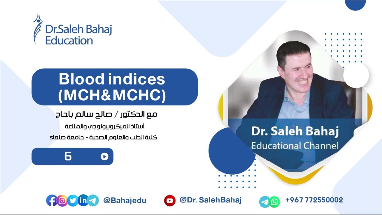 6- Blood indices (MCH & MCHC)