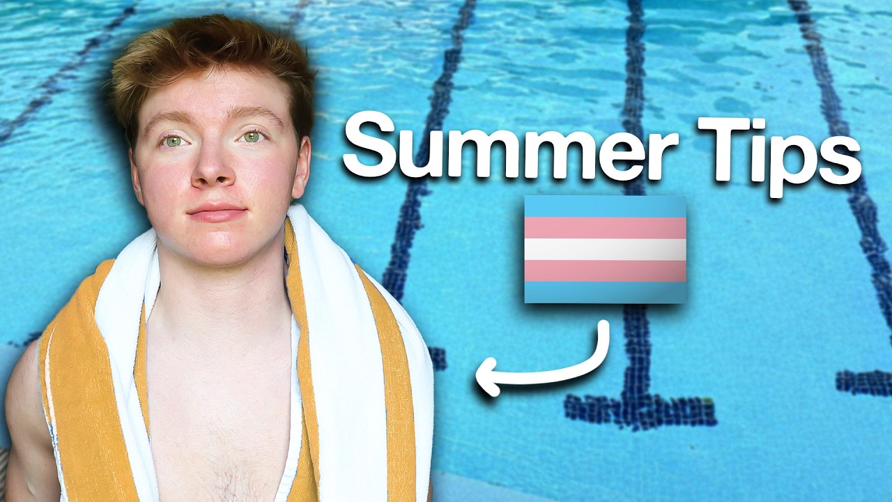 How to Survive Summer as a Trans Man