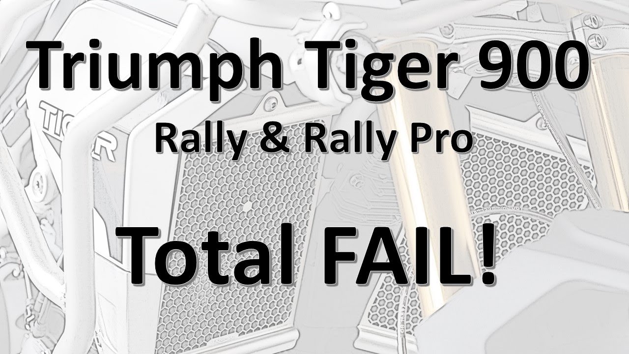 Triumph Tiger 900 Rally Pro - FAIL