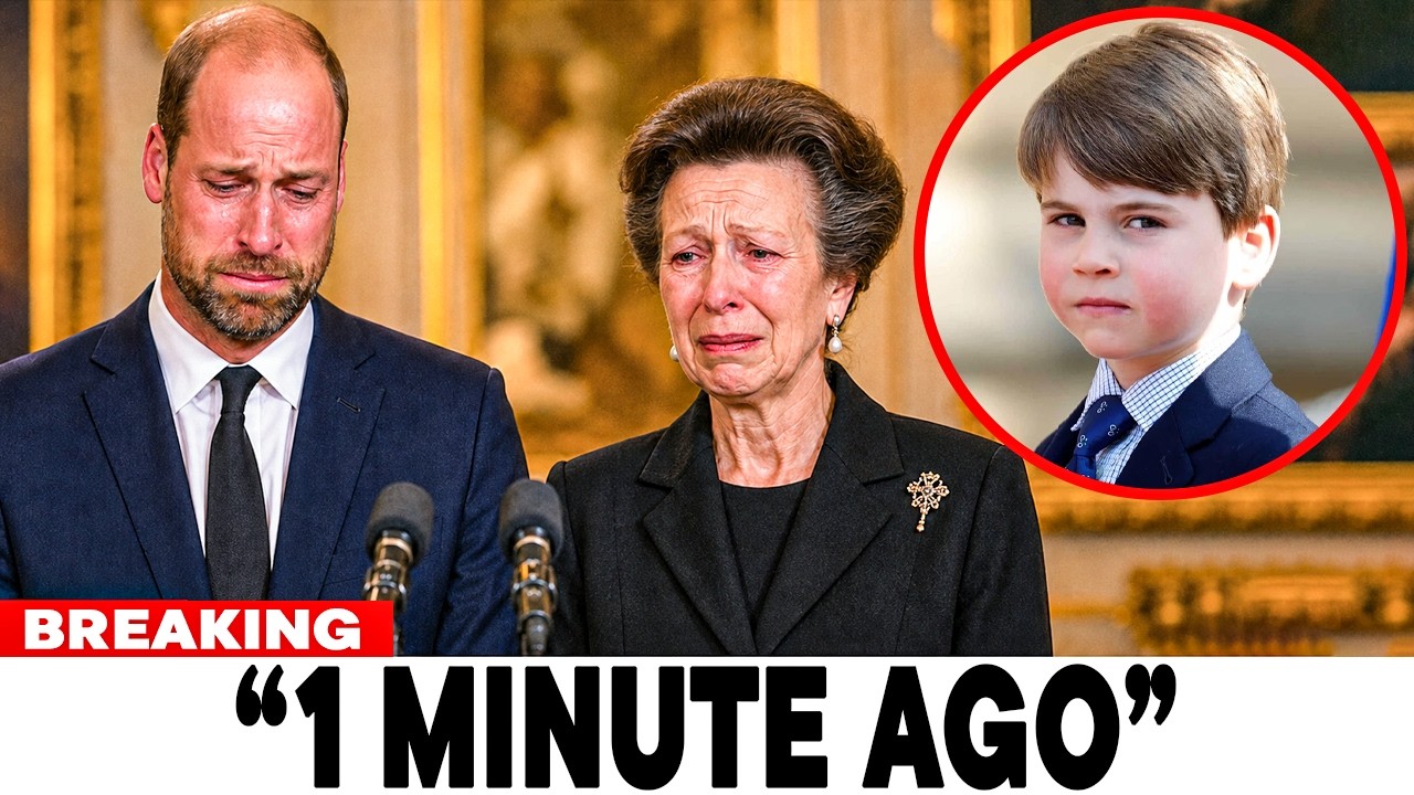 BREAKING: Princess Anne & William CONFIRM Tragic Diagnosis For Prince Louis