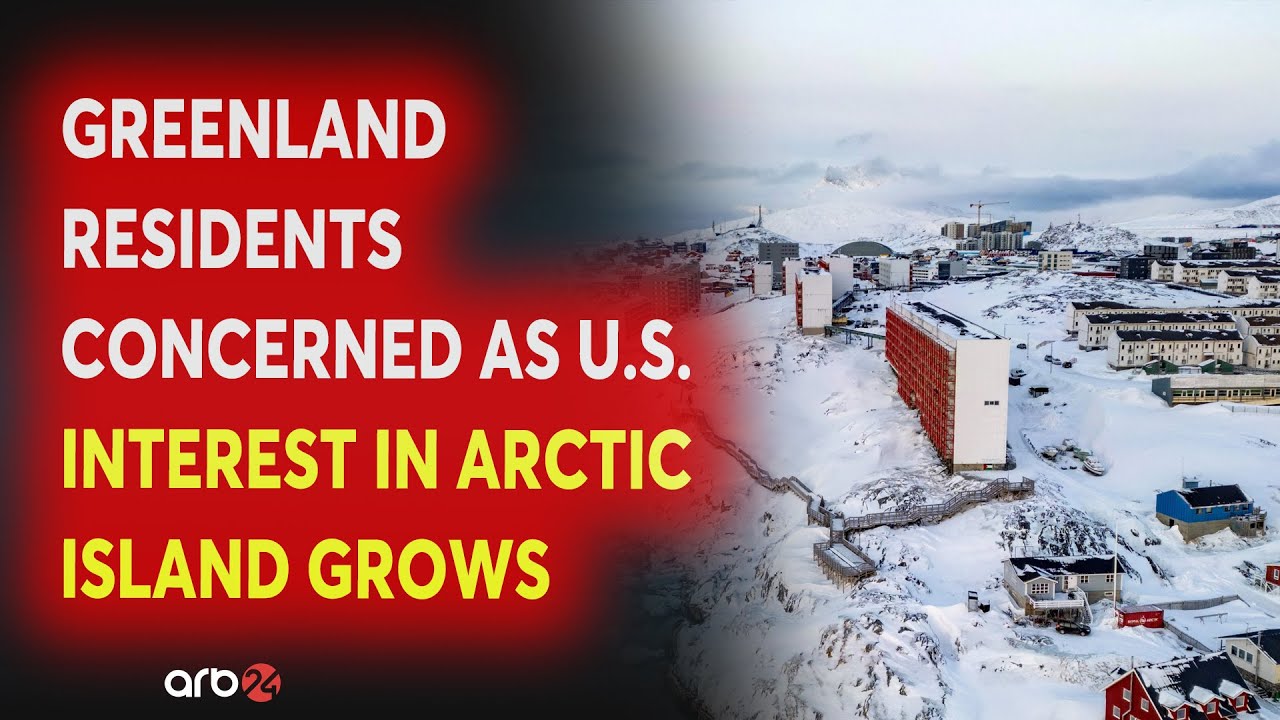 Greenland residents concerned as U.S. interest in Arctic Island grows