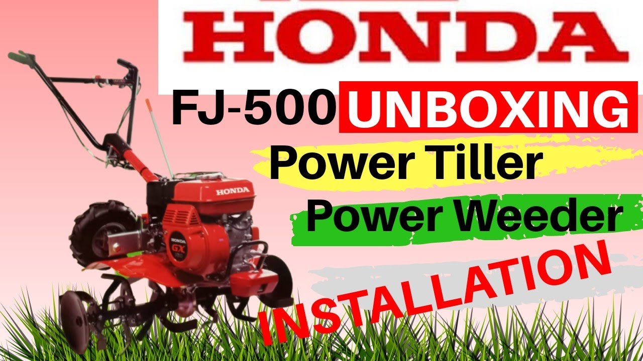 Unboxing Review & How To Install HONDA Tiller FJ 500 - 5 Type Rotor