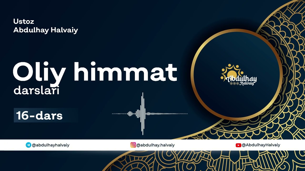 “Haqiqiy o‘zgarish shu yerda boshlanadi | Oliy Himmat 16-Dars