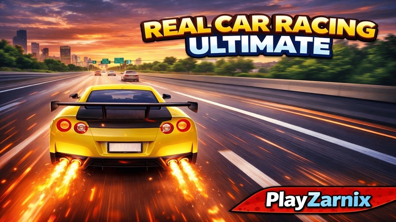 Real Car Racing Ultimate Gameplay | High-Speed Racing Action | PlayZarnix