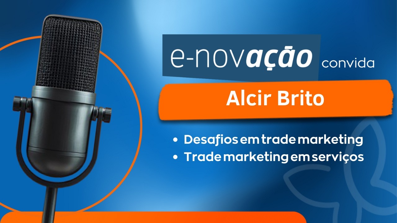 Desafios em trade marketing e trade marketing em serviços