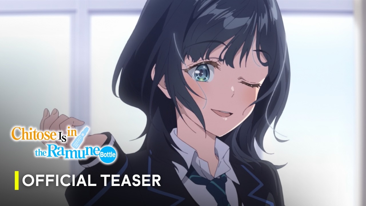 Chitose Is in the Ramune bottle | Teaser Trailer