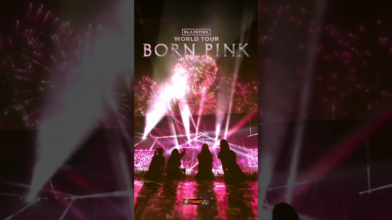 Tickets now on sale for BLACKPINK WORLD TOUR [BORN PINK] IN CINEMAS! Limited screenings beginning
