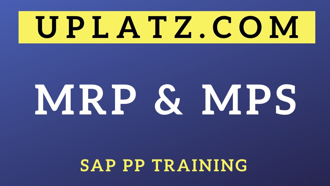 Availability Check-in MRP and Introduction to MPS | SAP PP Training | MRP and MPS Overview | Uplatz