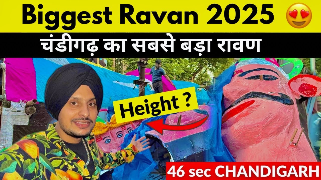 Chandigarh Biggest Ravan 2025 | Sector 46 | Ravan Making 2025 