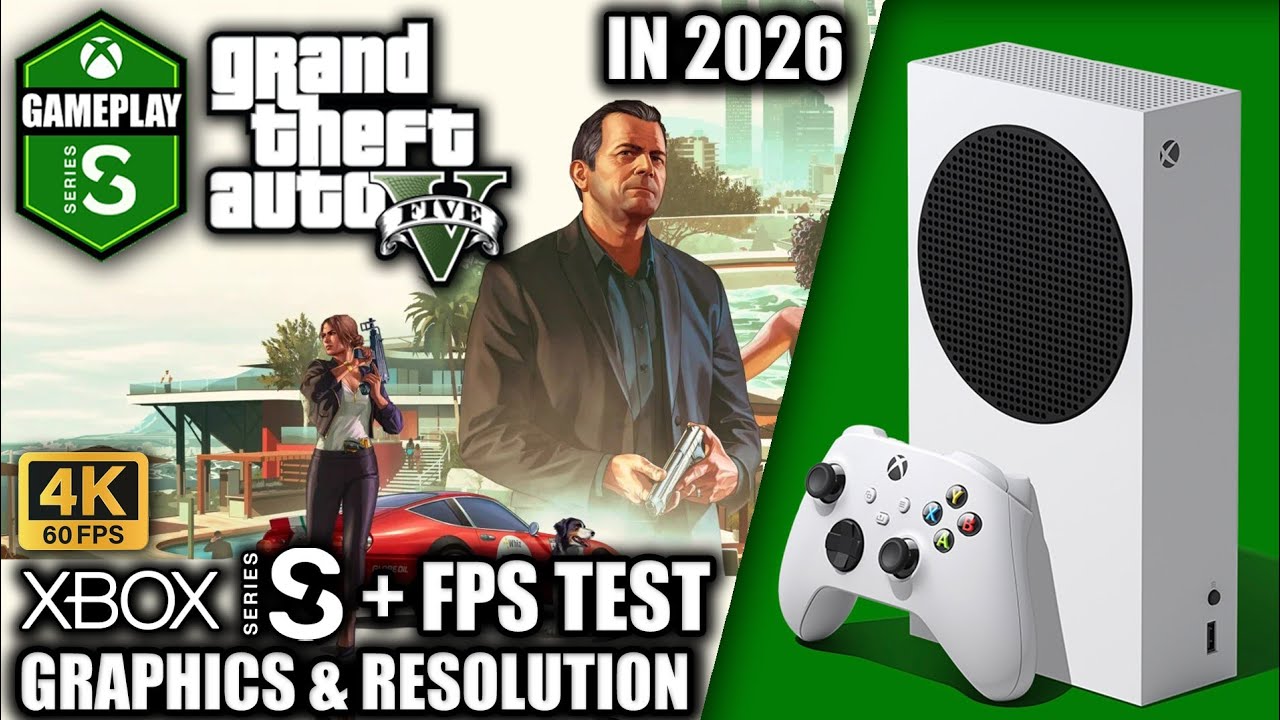 GTA 5 in 2026 - Xbox Series S Gameplay + FPS Test