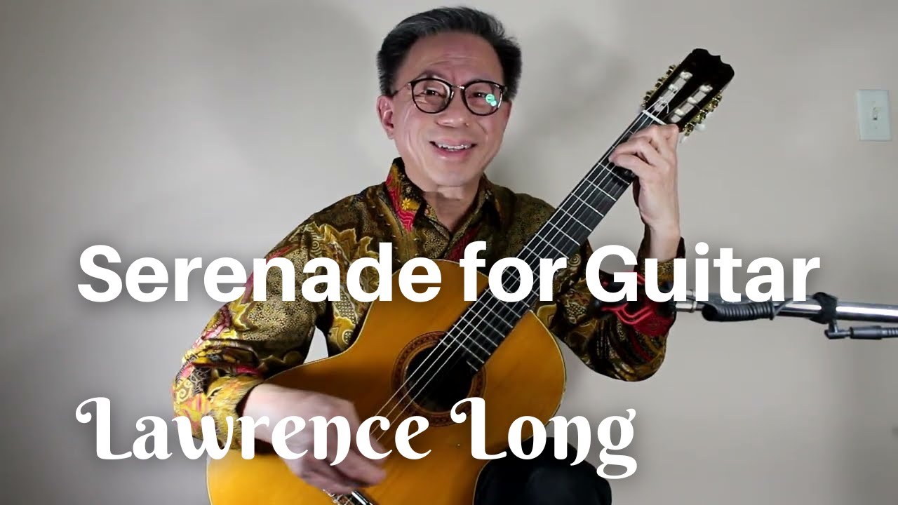 Serenade for Guitar - Lawrence Long