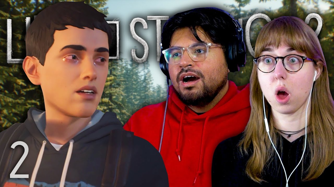 WHAT JUST HAPPENED? | LIFE IS STRANGE 2 | Blind Playthrough | Part 2