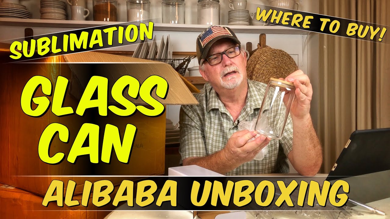 Sublimation Glass Can Alibaba Unboxing