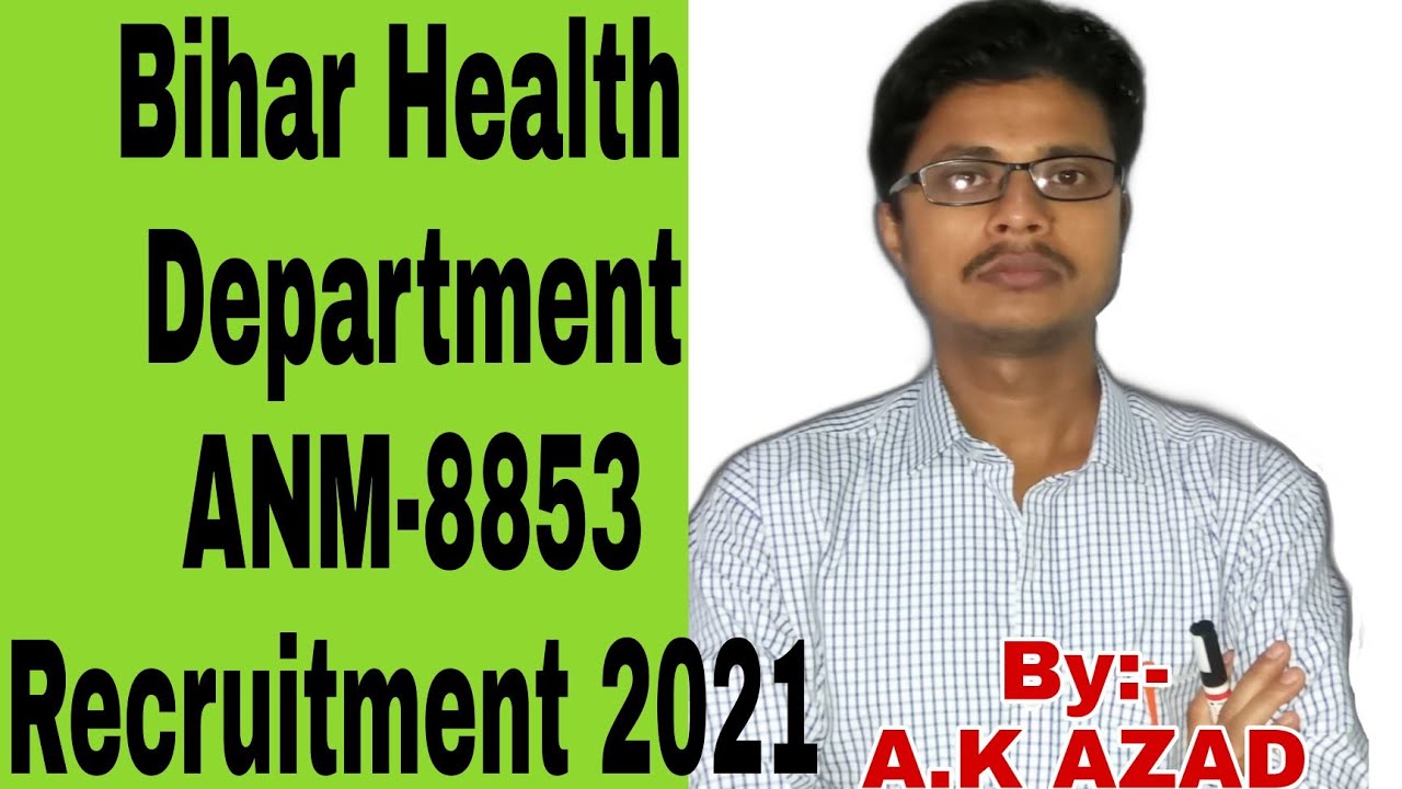 Bihar Health Department|ANM-8853 Recruitment||2021