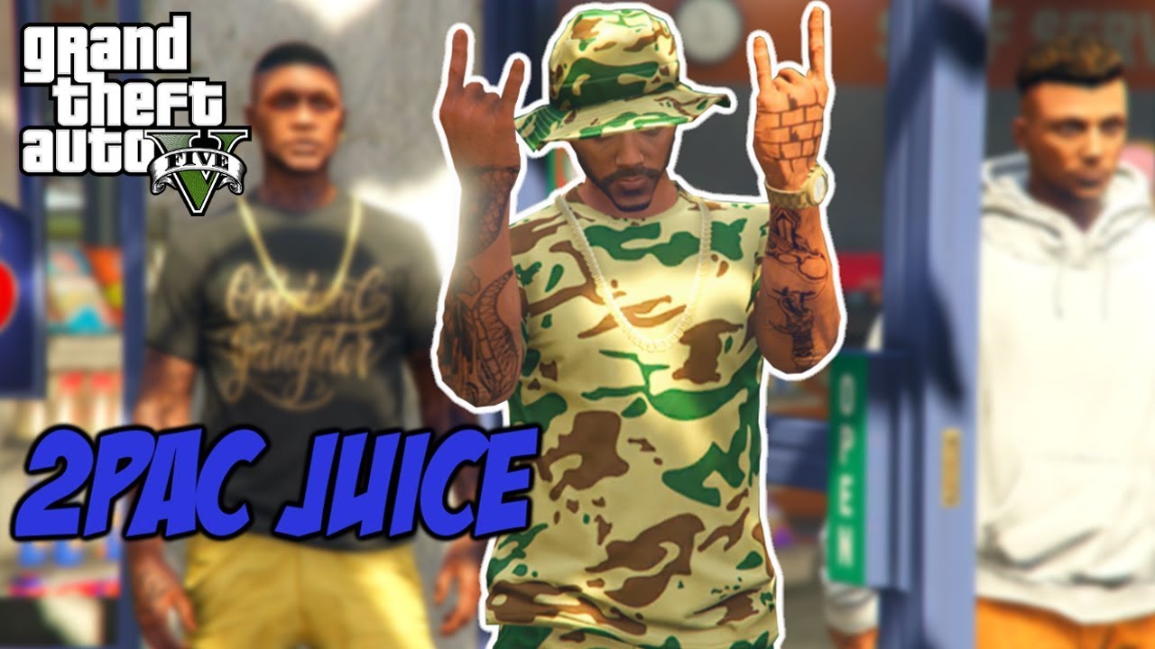 GTA 5 2PAC JUICE (SKIT)