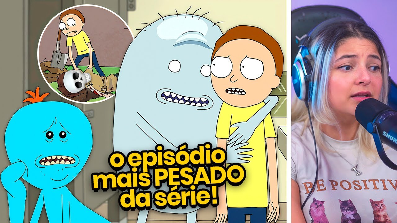 Vim assistir Ricky and Morty e terminei precisando de um psicólogo...