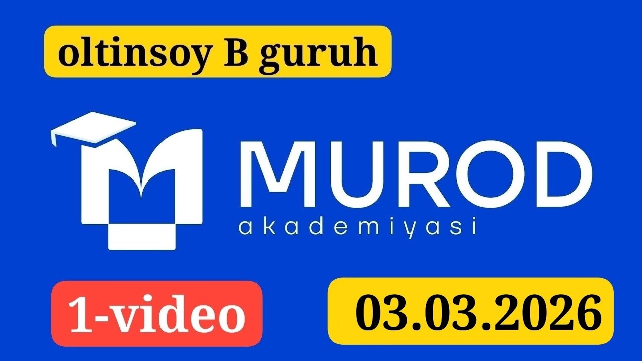 OLTINSOY B GURUH. YOSH IQTIDOR EGALARI 2-QISM 7-MAVZU. 03.03.2026