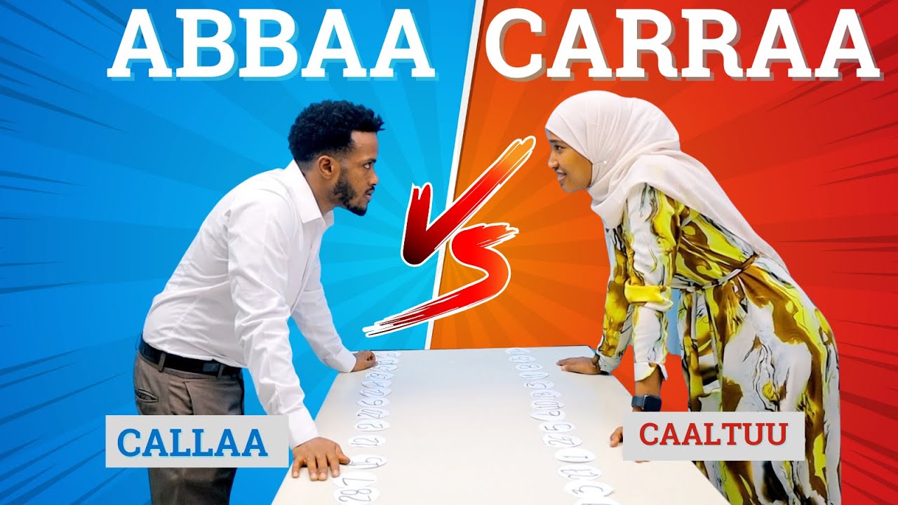 ABBAA CARRAA #CALLAA VS #CAALTUU