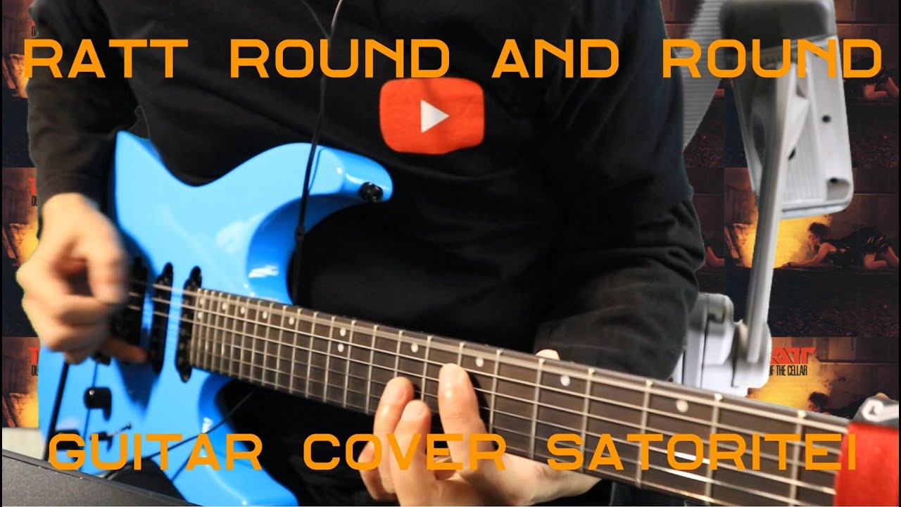 RATT - Round and Round (Normal Tuning Guitar Cover)