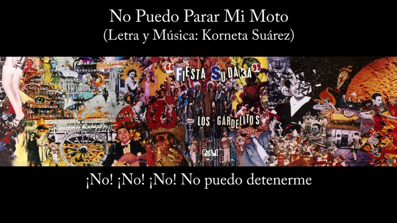 Los Gardelitos - No Puedo Parar Mi Moto - Fiesta Sudaka