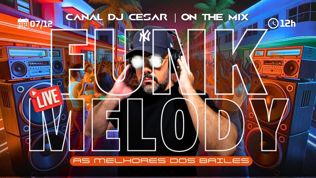 FUNK MELODY LIVE | As Melhores dos Bailes | Stevie B, Nyasia, Tony Garcia, Trinere e muito mais!