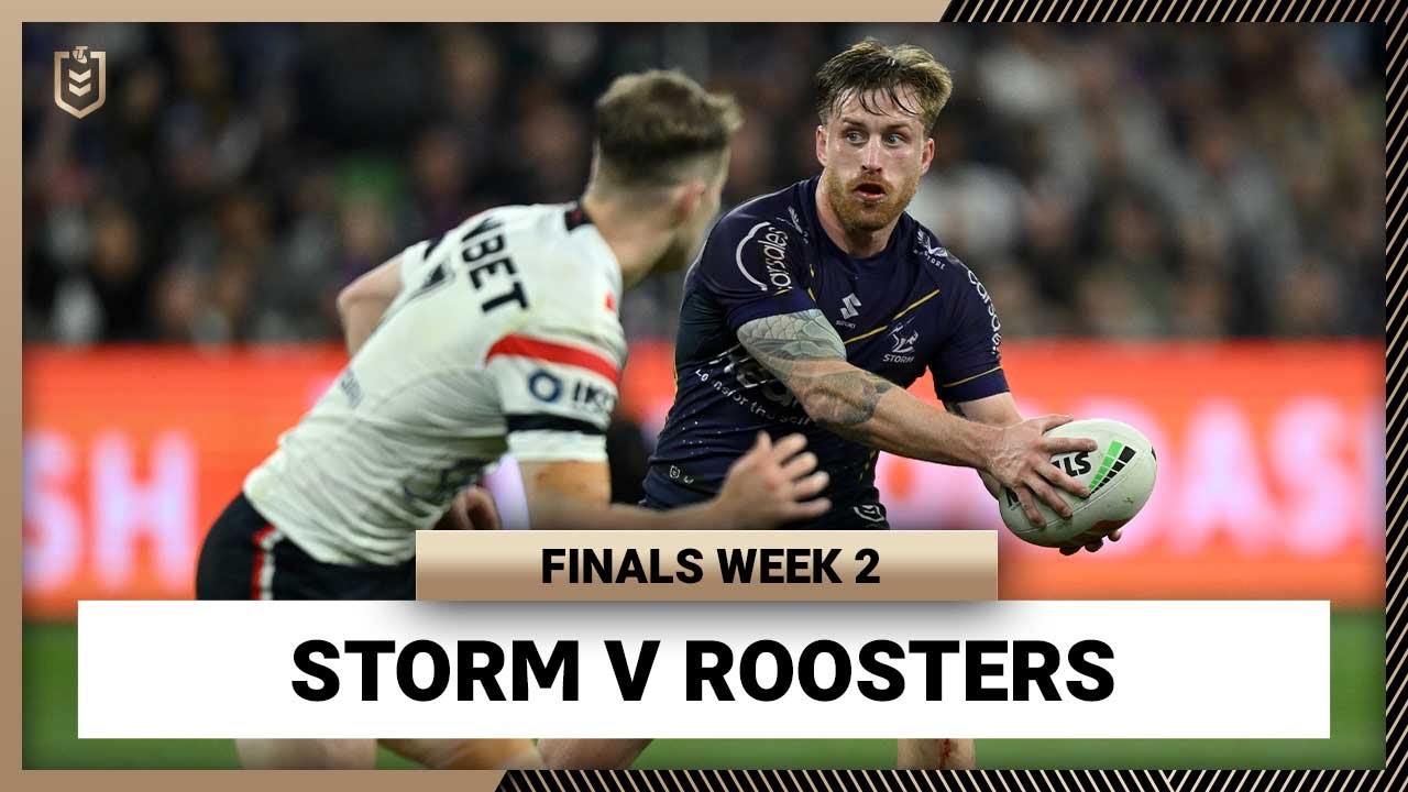 NRL Highlights | Melbourne Storm v Sydney Roosters | NRL Finals Week 2 | Full Match Replay