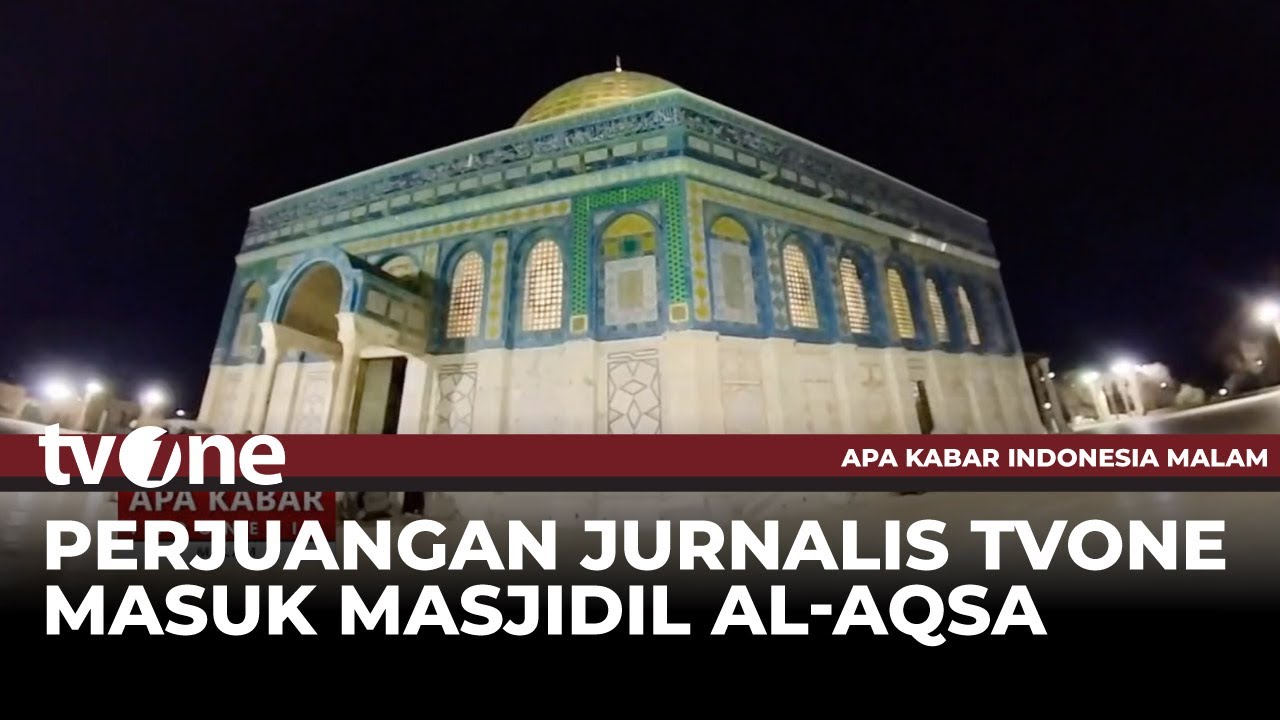 Menembus Masjidil Al-Aqsa | AKIM tvOne