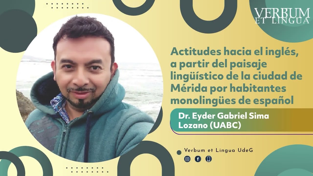 4. Actitudes hacia el inglés a partir del paisaje lingüístico de la ciudad de Mérida