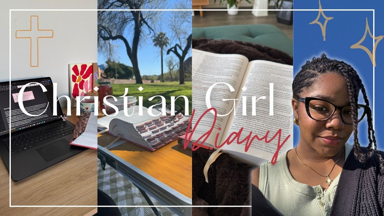 Christian Girl Diary: Writing for my Blog, Date with Jesus, In-Depth Bible Study