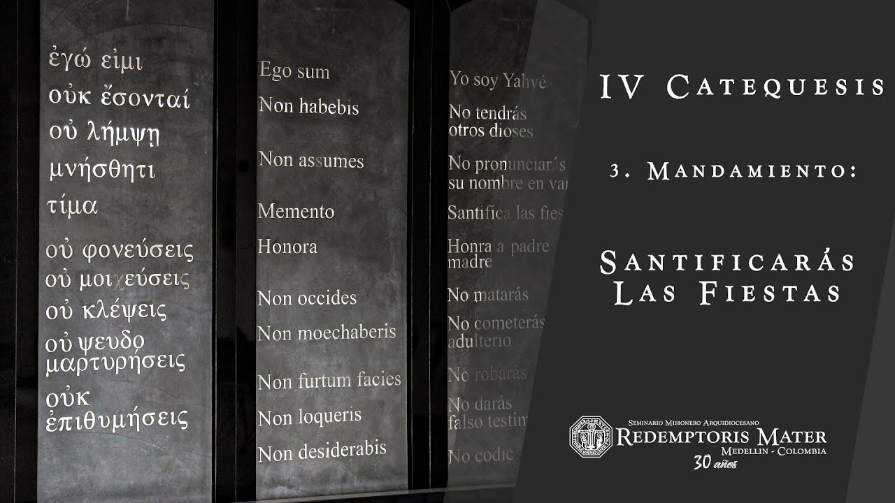 ESPAÑOL- III Mandamiento: Santificarás las Fiestas