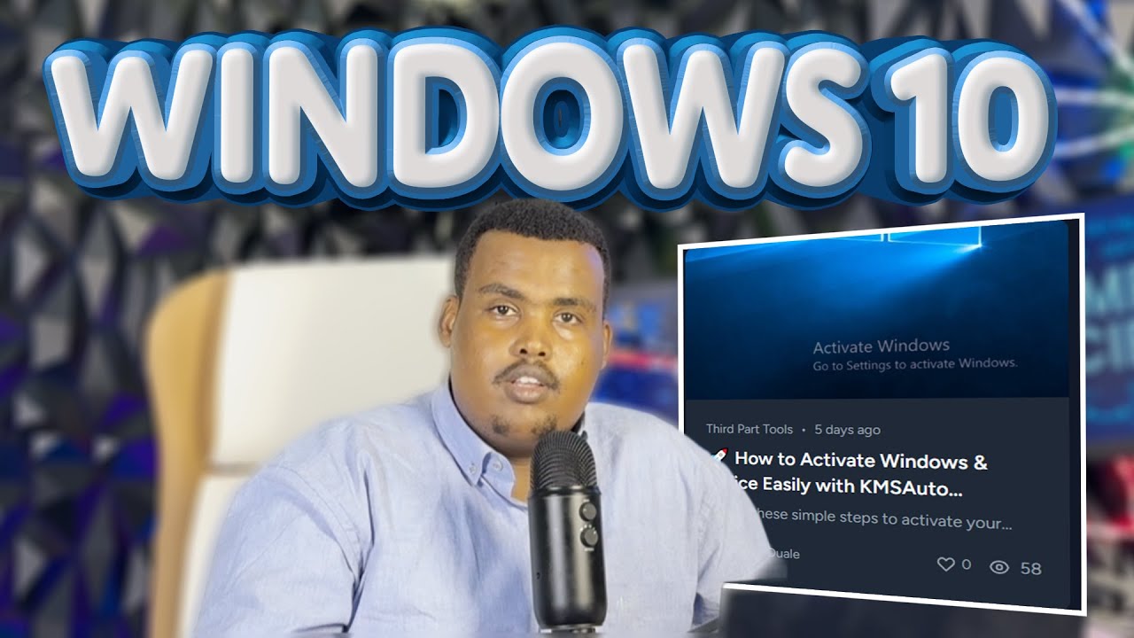 WINDOWS-KU MAKAA DHACSAN YAHAY SIDEE LOO ACTIVATE GAREEYA WINDOWS 10 IYO MICROSOFT OFFICE ?