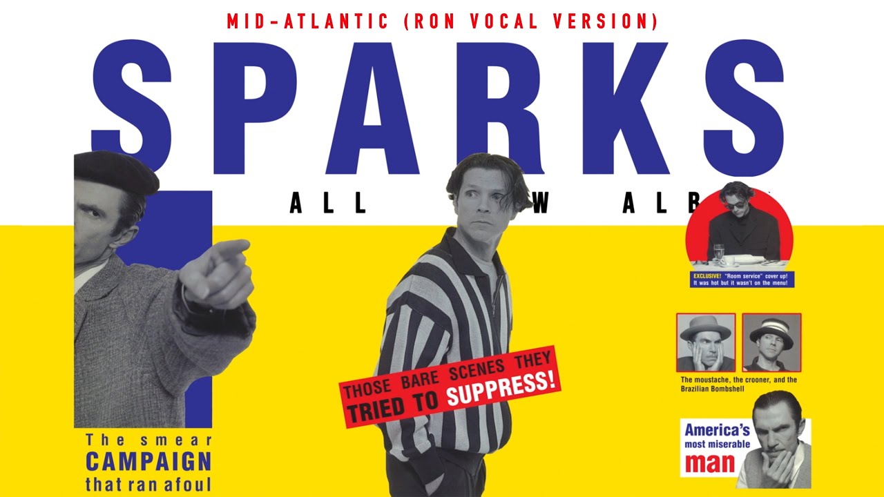 Sparks - Mid-Atlantic (Ron Vocal Version) (Official Visualiser)