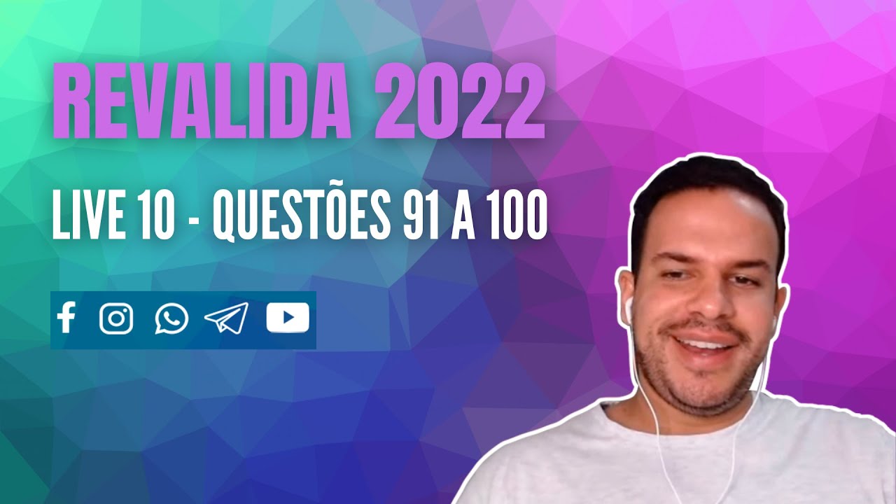 RESOLVENDO - REVALIDA 2022.1 - LIVE 10