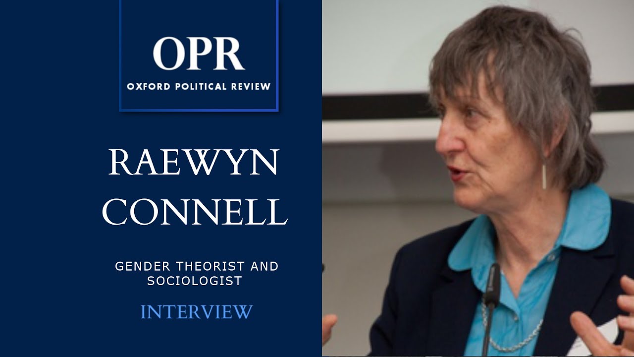 Raewyn Connell | Oxford Political Review