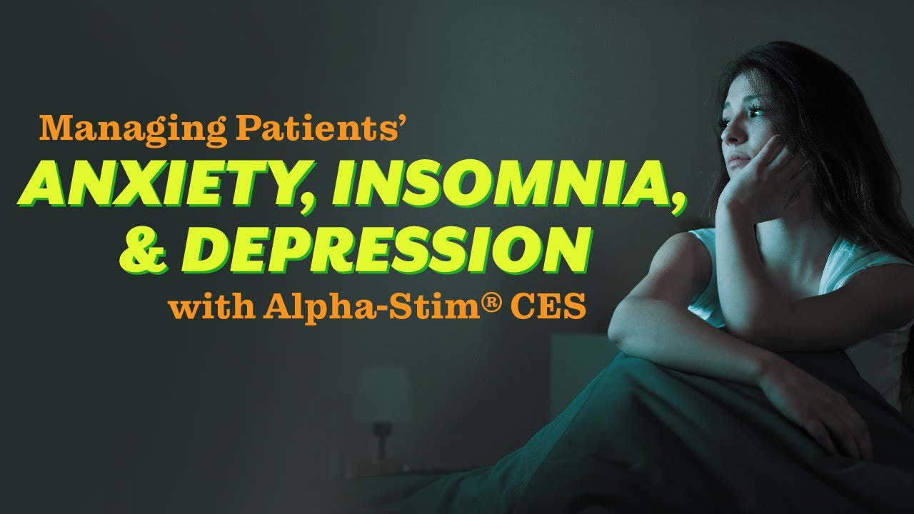 Managing Anxiety, Insomnia, & Depression with Alpha-Stim® - Josh Briley [Broadcast January 26, 2022]