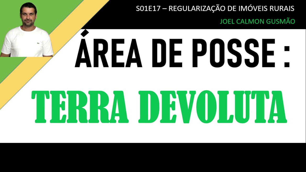 &Aacute;rea de Posse: Terra Devoluta (S01E17)