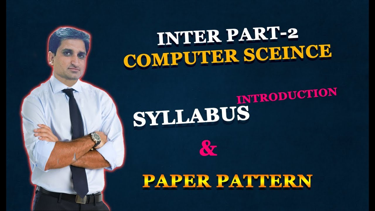 Computer Science Part2 Paper Pattern and Course Introduction || Paper Pattern Computer Part2