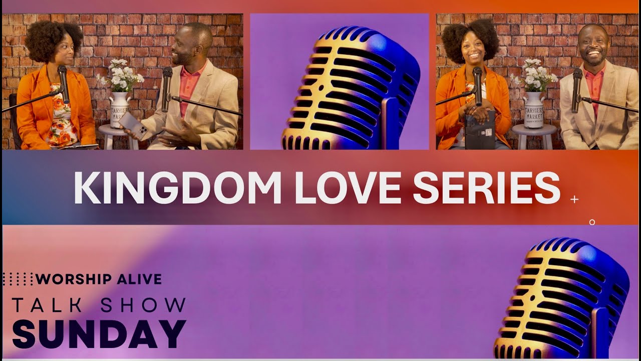 Kingdom Love Talk Show