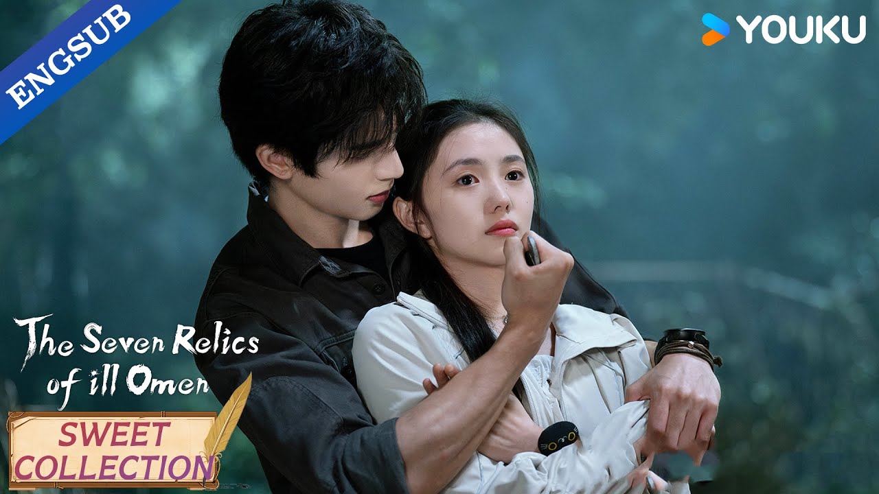 【Sweet Collection】I hope to see your love for me in your eyes💓| The Seven Relics of ill Omen | YOUKU