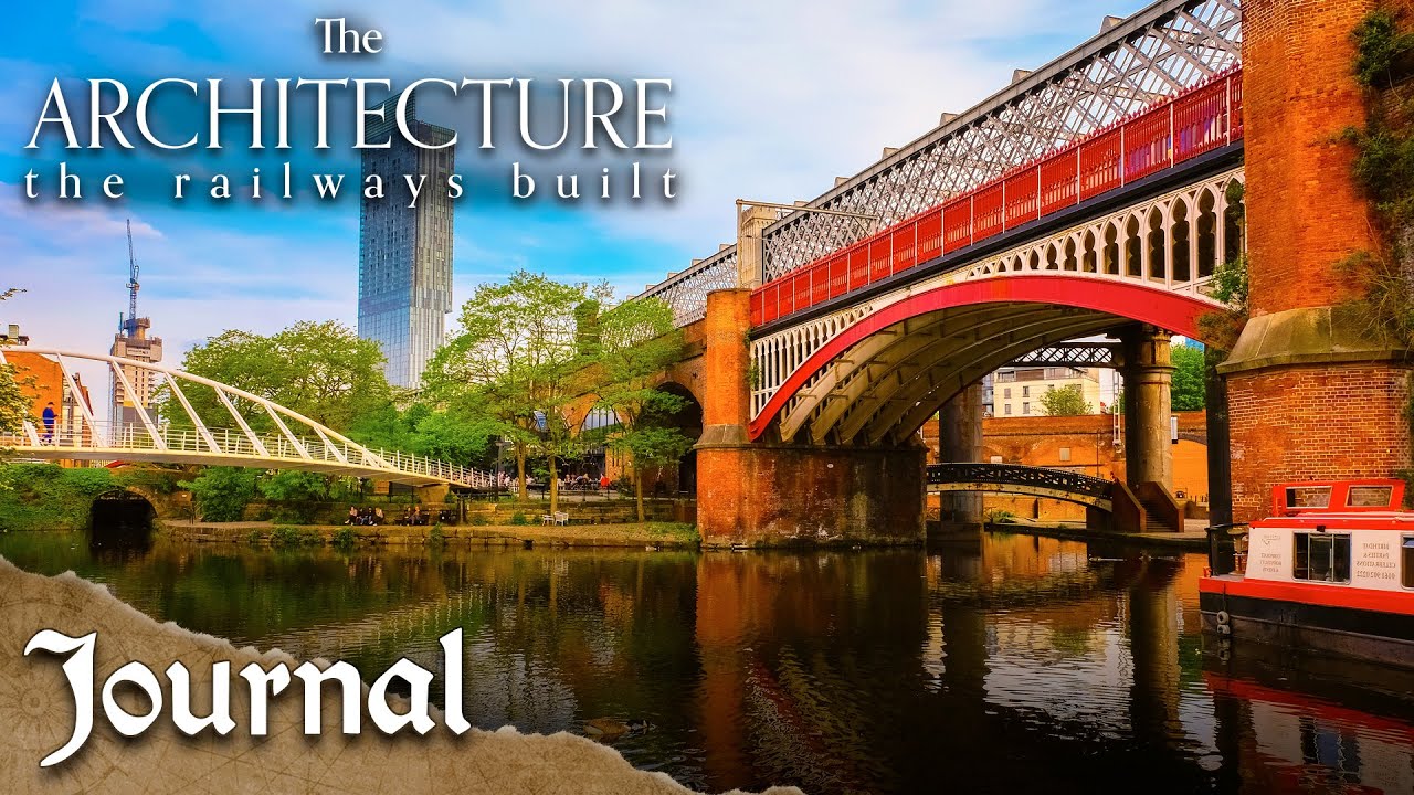 Exploring Manchester's Historic Viaducts | Architecture The Railways Built
