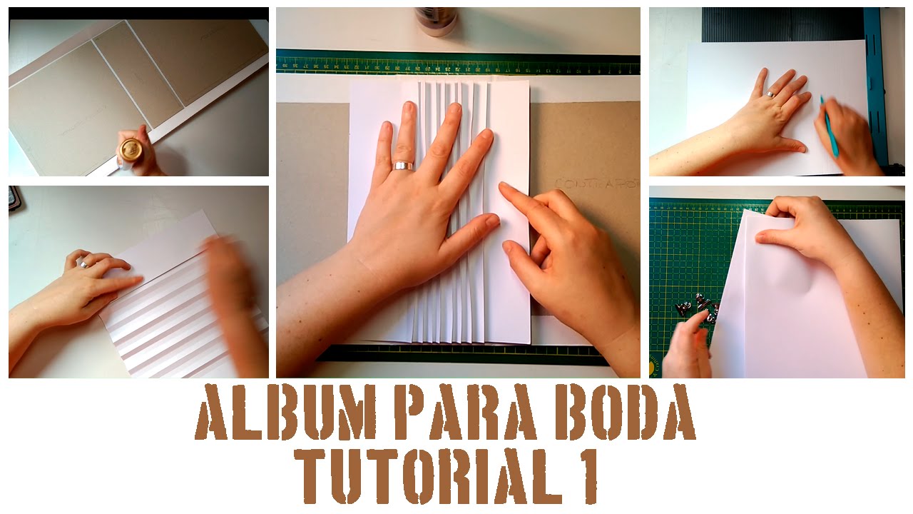 ÁLBUM PASO A PASO: TUTORIAL 1: ESTRUCTURA, ENCUADERNACIÓN EN ESPINA Y HOJAS