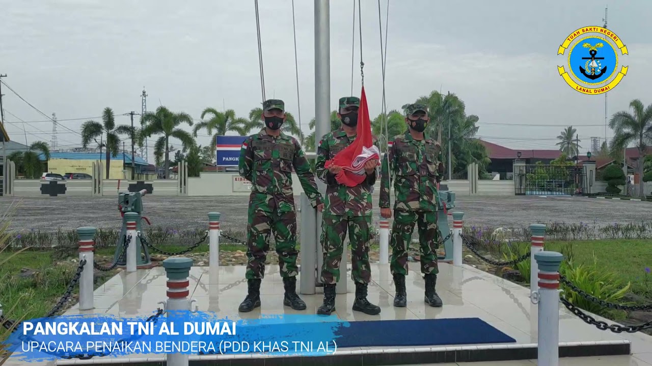 Upacara Penaikan Bendera-Lanal Dumai (PDD Khas TNI AL)