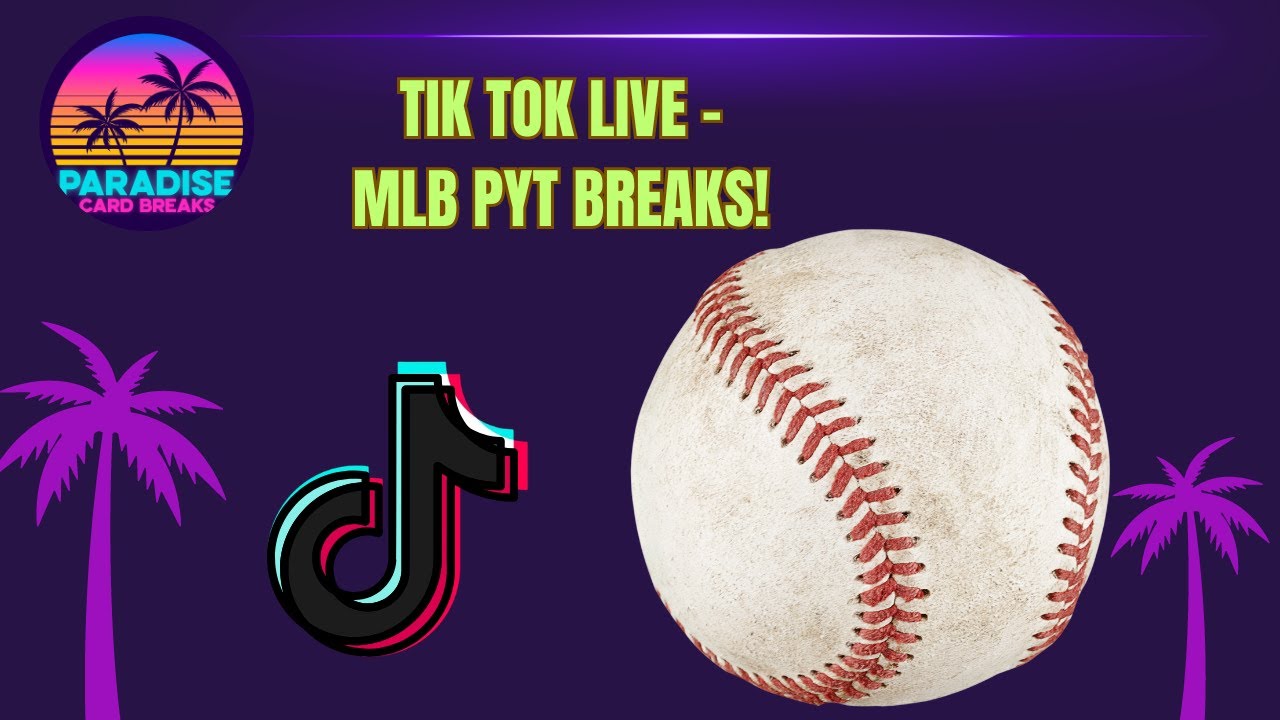 Tik Tok - MLB PYT (156) #sportcards