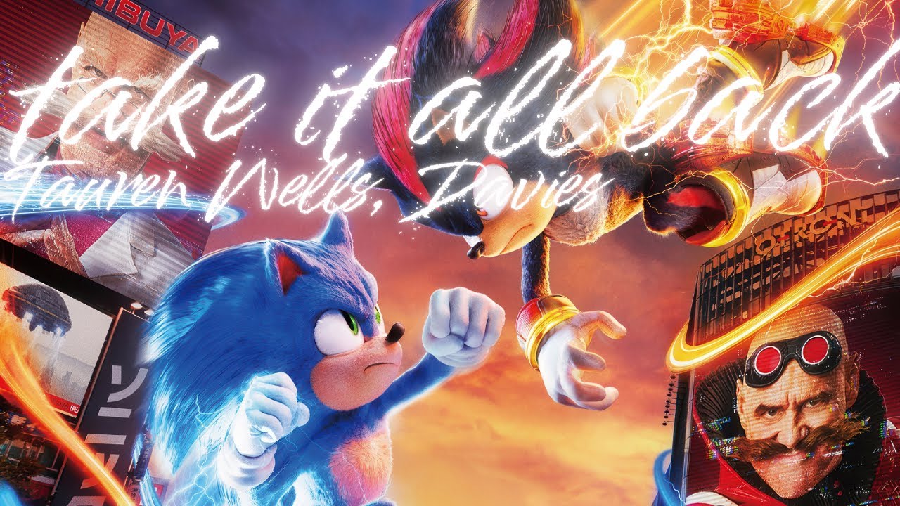 Take it all back -Tauren Wells, Davies. 🔥🔥 Version  || AMV || Sonic & Shadow Tribute