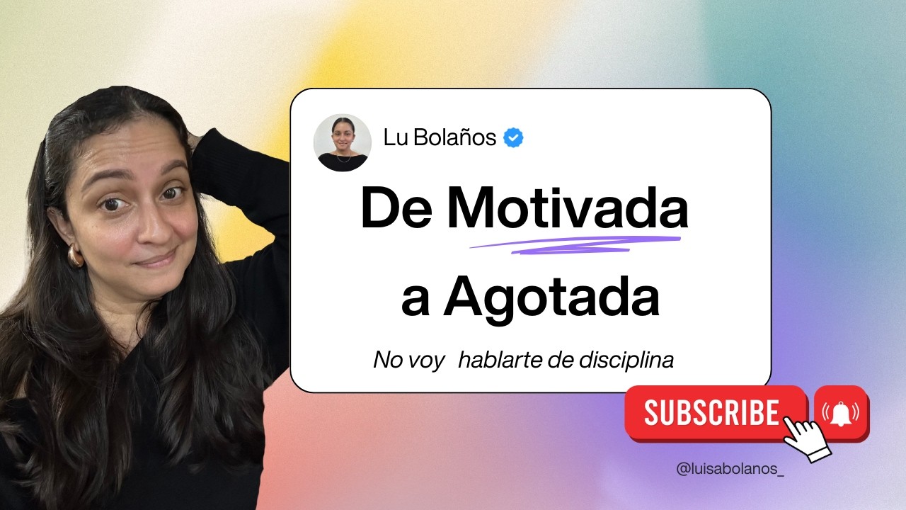 Por qué empiezas motivada y no puedes sostenerlo (no hablo de disciplina)