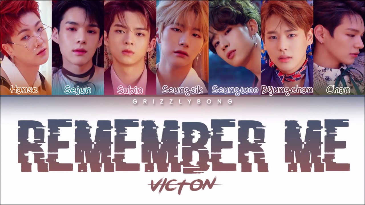 VICTON  (빅톤)  - 'REMEMBER ME' [COLOR CODED LYRICS HAN_ROM_ENG]