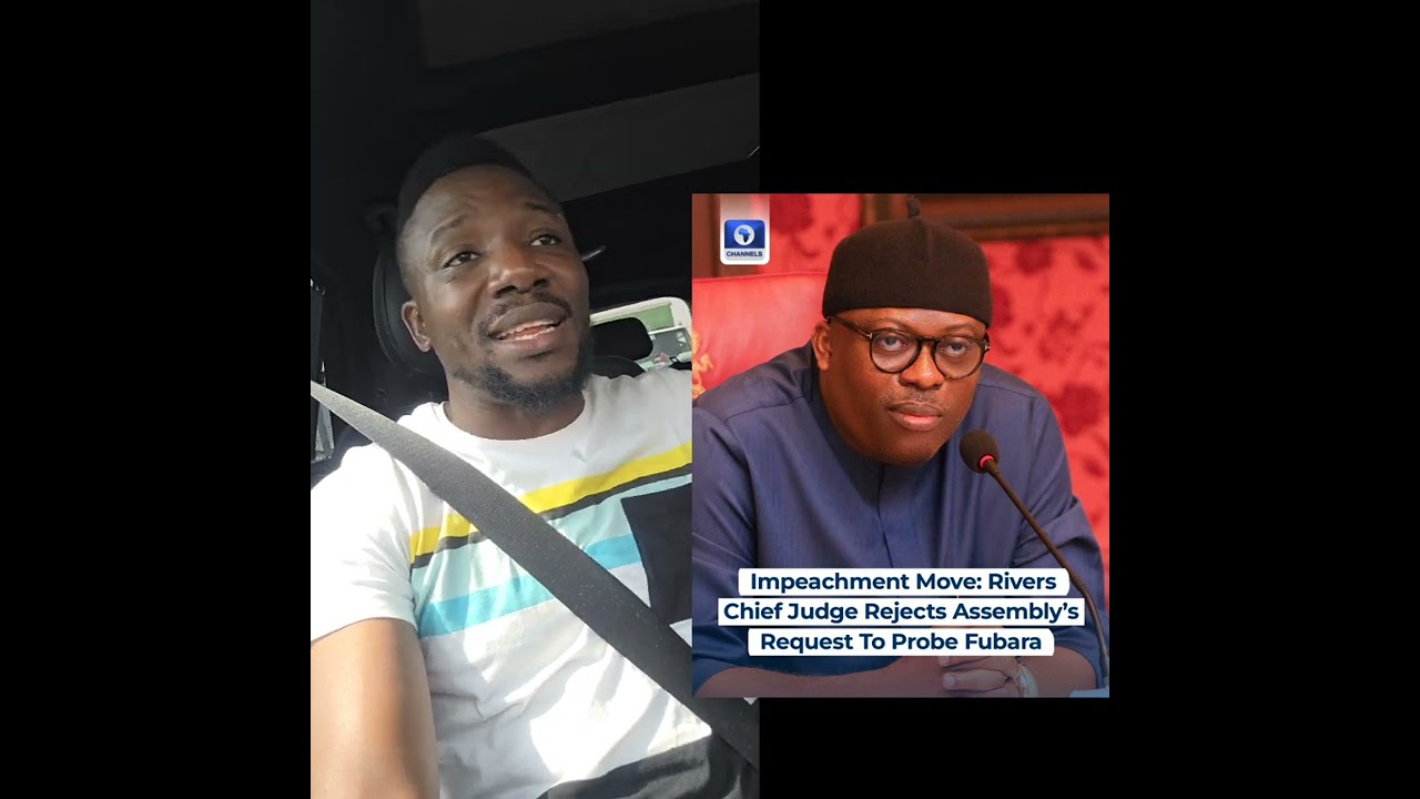 Rivers state chief judge refuses to constitute panel to impeach Fubara