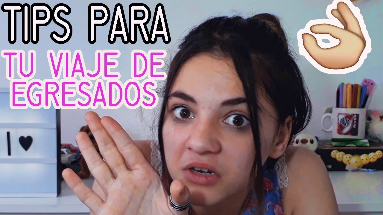 SI TE VAS DE VIAJE DE EGRESADOS, MIRA ESTE VIDEO